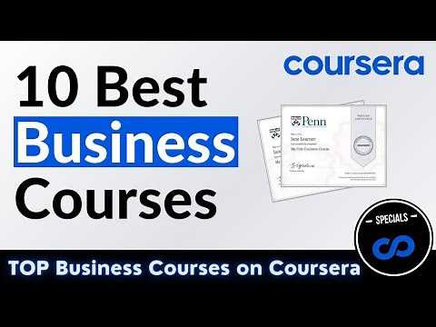 10 Best Business Courses on Coursera (2025)