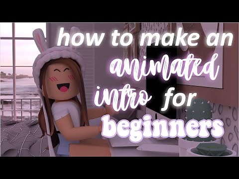 How To Make A Roblox GFX ANIMATED INTRO (EASY) || A Step By Step TUTORIAL