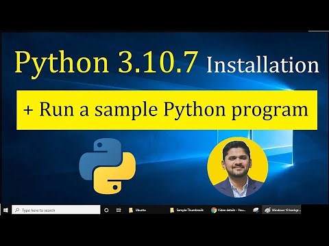How to install Python 3.10.7 on Windows 10