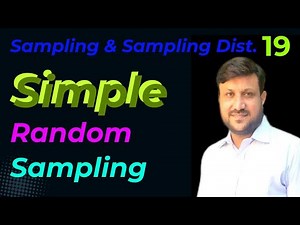 Simple Random Sampling | Probability Sampling | Advantages and Disadvantages |Types of SRS.