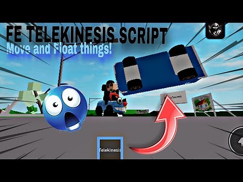 Roblox FE Telekinesis Script | Works in all Games! Mobile and PC!