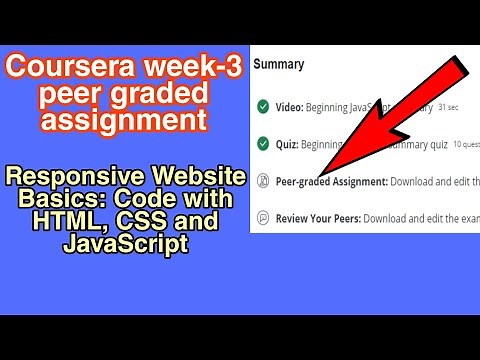 Week-3 Peer-graded Assignment।।Responsive Website Basics Code with HTML, CSS, and JavaScript