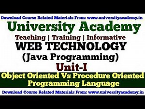 WT10:Web Technology Lecture,Object Oriented Programming,procedure oriented,Basic Concept Java hindi
