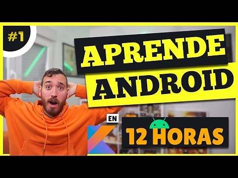 🚀 CURSO: ANDROID desde CERO con KOTLIN - TUTORIAL ANDROID STUDIO [2023] - PARTE 1