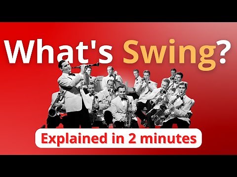 What is Swing? Swing Explained in 2 Minutes (Music Theory)