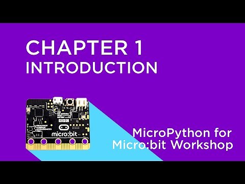 MicroPython for Micro:bit - Introduction