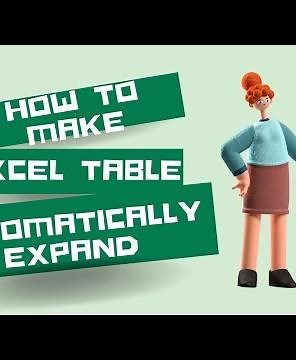 How To Make Excel Table Automatically Expand