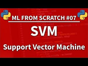 SVM (Support Vector Machine) in Python - Machine Learning From Scratch 07 - Python Tutorial