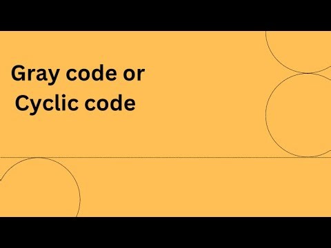 👉Gray Code Explained in One Shot | Easy Technique & Conversion