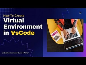 How to Create a Virtual Environment in VS Code | Step-by-Step Guide for Python Developers