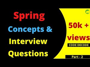 Spring Interview Question and Answers for fresher and experienced part 2 | Code Decode