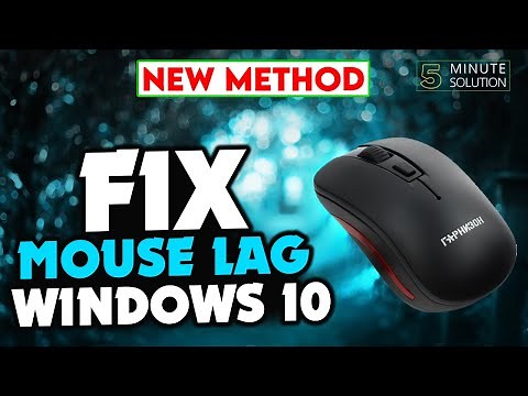 How to fix mouse lag windows 10 [UPDATED]