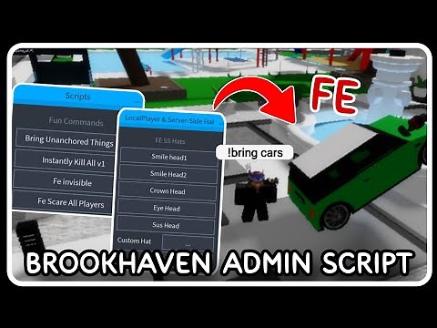[ FE ] Brookhaven Admin Script - ROBLOX SCRIPTS - Bring Any Cars, Troll any Server