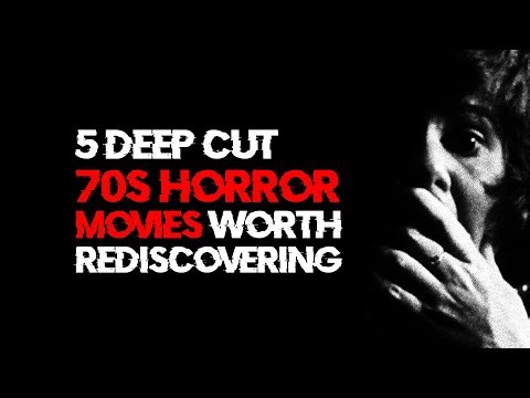 5 Deep Cut '70s Horror Movies Worth Rediscovering