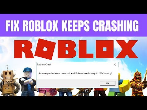 Fix Roblox Keeps Crashing on Windows 11/10 PC