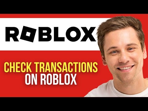 How to Check Transactions on Roblox