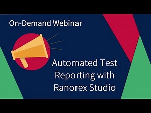 Automated Test Reporting with Ranorex Studio