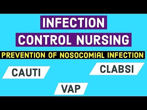 Infection Control Nursing - Prevention of Hospital Acquired Infection (Nosocomial Infection)
