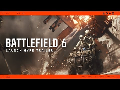 Battlefield 6: Official Launch Hype Trailer