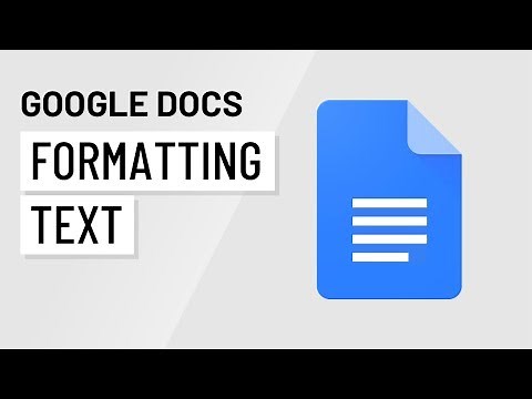 Google Docs: Formatting Text
