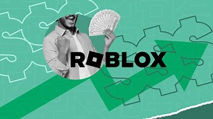Roblox 101: How to Make Money From Your Video Games
