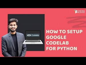 How to Setup Google Codelab by Rahul Bhaiya | Learn to Code In Python