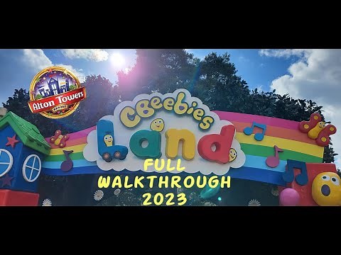 CBeebies Land full walkthrough at Alton Towers opening day 2023