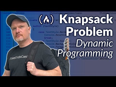 Dynamic Programming – 0/1 Knapsack Problem Tutorial