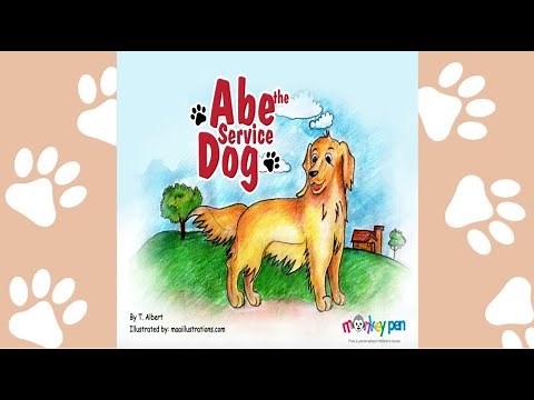 Abe the Service Dog by T. Albert and Maaillustrations.com / Storytime Read Aloud