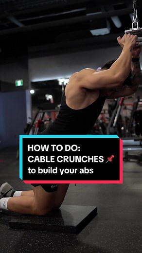 How to Properly Do Cable Crunches for Stronger Abs