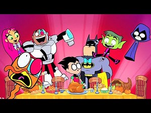 ティーン・タイタンズGO! | 感謝祭がやって来る | DC Kids