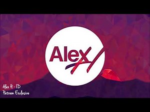 Alex H - ID (Original Mix) [Patreon Exclusive]
