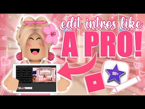 how to edit a ROBLOX GFX intro like a PRO! (EASY tutorial for beginners!) *MOBILE + PC* || mxddsie ♡
