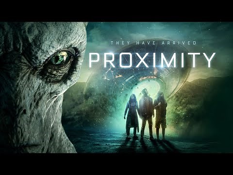 PROXIMITY | 2020 | UK Trailer 1 | Sci-Fi, Alien Abduction
