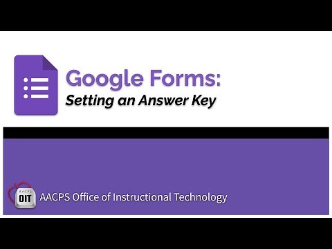 Google Forms: Setting an Answer Key