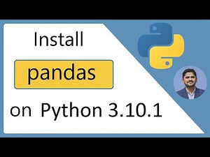 How to Install pandas library on Python 3.10.1 Windows 10