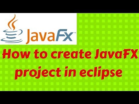 How to create JavaFX project in eclipse
