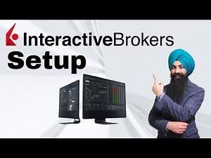 Interactive Brokers Setup in Detail | Tradersworkstation IBKR