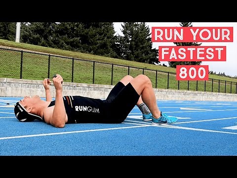 How to Run Your FASTEST 800 Meters