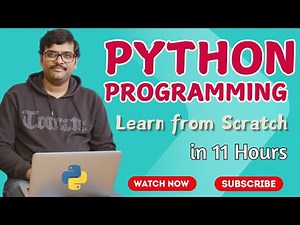 PYTHON TUTORIAL FOR BEGINNERS IN 11 HOURS (in ENGLISH) || BASIC PYTHON PROGRAMMING || DATA SCIENCE