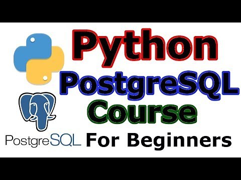 Python PostgreSql Database Tutorial For Beginners