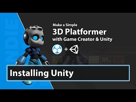 Unity Game Creator Tutorial - 01 - Make a 3D Platformer - Start Installing Unity