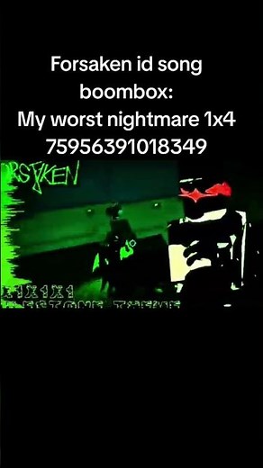 roblox Forsaken id boombox song #forsaken #boombox #song #roblox #форсакен #роблокс