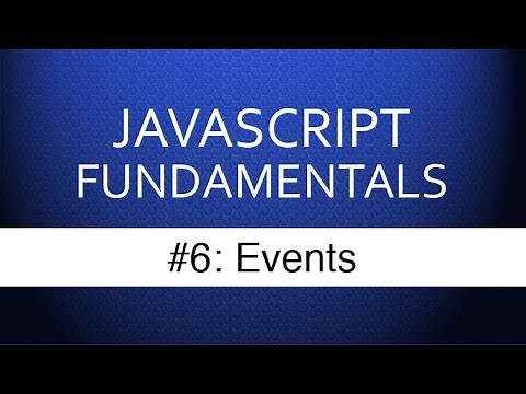 Javascript Events Tutorial - How Web Developers Respond to User Input