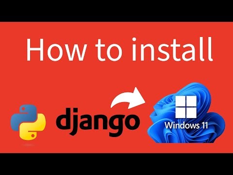 How to install and create Django project on Windows