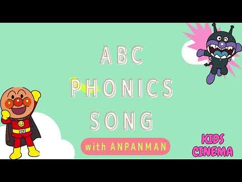 THE ABC SONG with Anpanman (Long ver.) アンパンマン　ABCのうた