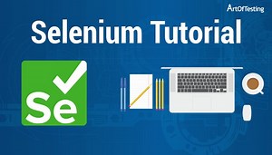 Selenium Tutorial - Fast-paced and Practical (2025)