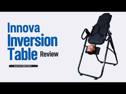 ✅Innova Advanced Heat & Massage Inversion Table – Ultimate Pain Relief Review 2025