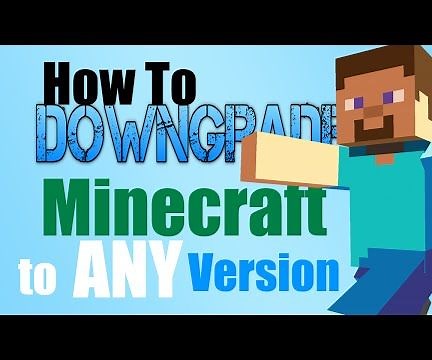 How to Downgrade Minecraft to Any Version EASY TUTORIAL