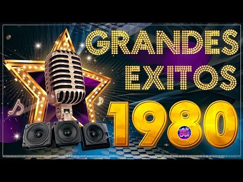 Top 100 Clasicos De Los 80 | La Música De Los 80 Que Nunca Pasa De Moda | Retro Mix 80s